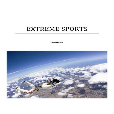 Extreme sports