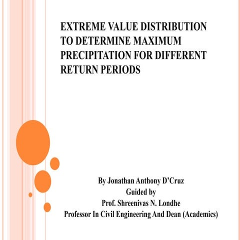 Extreme value distribution to predict maximum precipitation