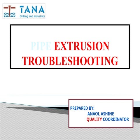 Extruder machine troubleshooting for engineers.pptx