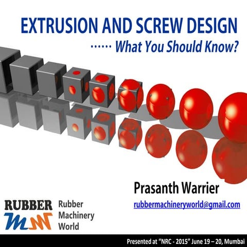 Extrusion and Screw Design