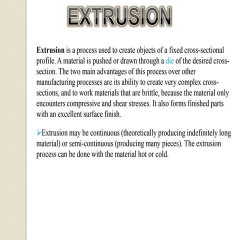 Extrusion process