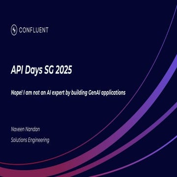 API Days SG_2025_Not an AI expert by building GenAI apps.pdf