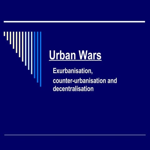 Exurbanisation, Counterurbanisation And Decentralisation