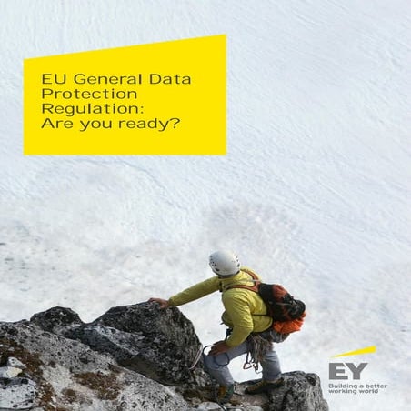 EY General Data Protection Regulation: Are you ready?