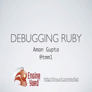 Debugging Ruby Systems