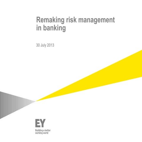 EY - Remaking risk management in banking