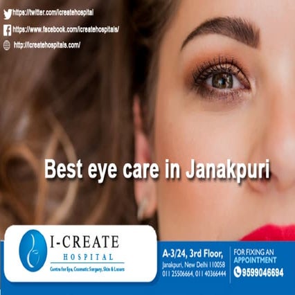 Eye care centre in janakpuri delhi | PPT
