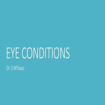 Eye Conditions presentation for medical students