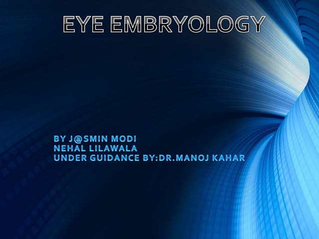 Eye embryology 