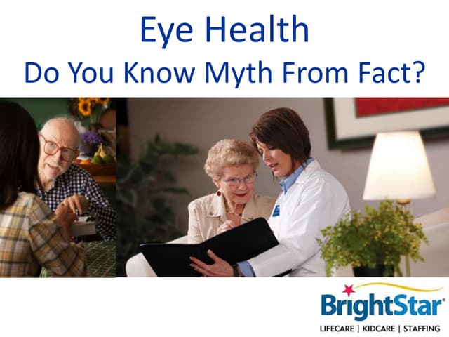Eye Health: Do You Know Myth from Fact?