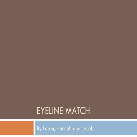 Eyeline Match