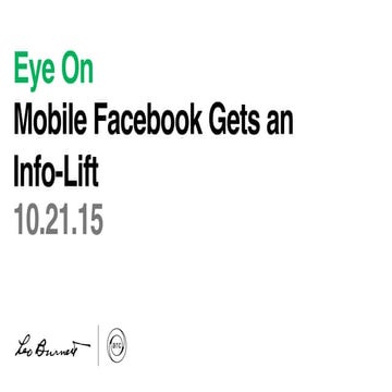 Eye On: Mobile Facebook Gets an Info-Lift