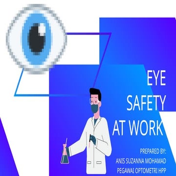 EYE SAFETY AT WORK IN CONJUCTION WITH WORLD SIGHT DAY 2023 | PPTX