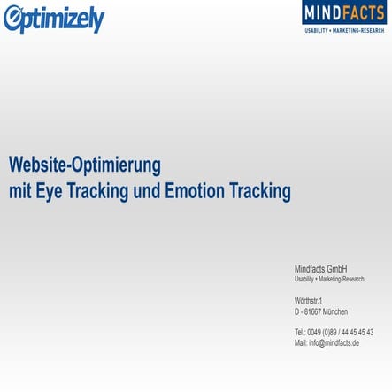 Eye Tracking und Emotion Tracking als Werkzeuge für Conversion Optimierung