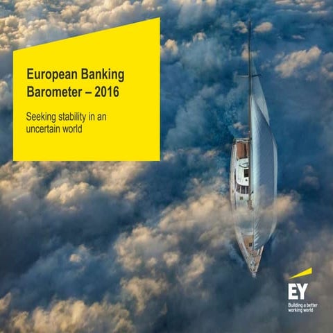 European Banking Barometer – 2016: Seeking stability in an uncertain world