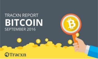 Tracxn Research - Bitcoin Startup Landscape, September 2016