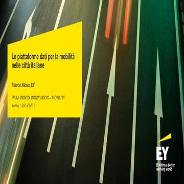 Le piattaforme dati per la mobilità nelle città italiane (Marco Mena, EY)