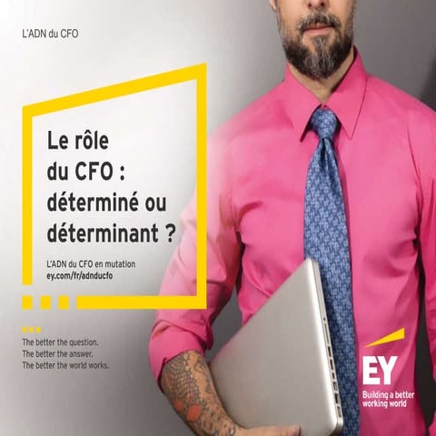 Le rôle du CFO : déterminé ou déterminant ?