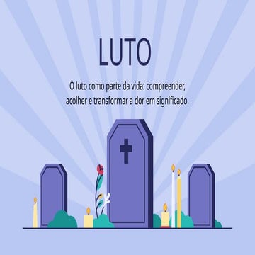 As fases do luto | PPTX
