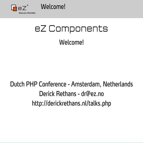 ezComponents - Derick Rethans