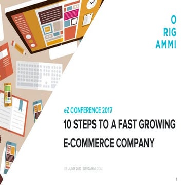 10 Steps to a fast growing E-Commerce Company