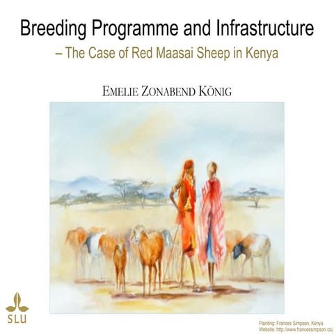Breeding Programme and Infrastructure - The Case of Red Maasai Sheep in Kenya