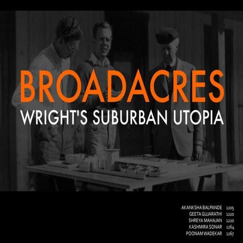 BROADACRE BY F.L. WRIGHT