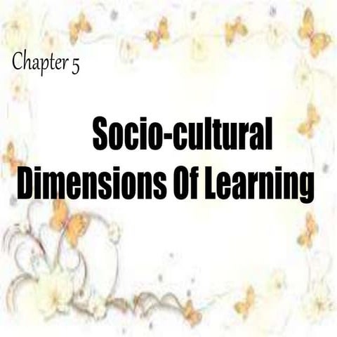 socio-cultural dimensions of learning