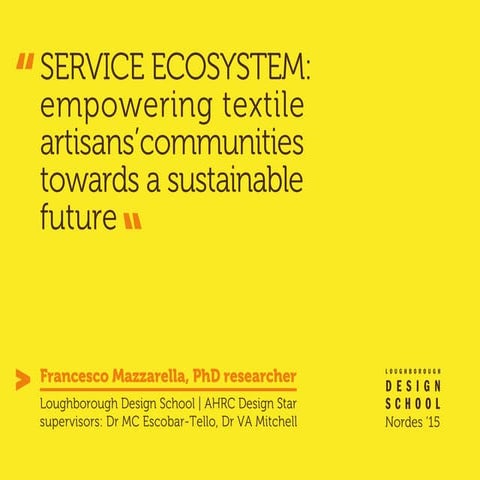 Service Ecosystem: Empowering Textile Artisans' Communities Towards a Sustainable Future