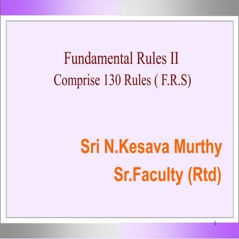 F.R II.pptx Fundamental Rules and Supplementary rules Govt of india