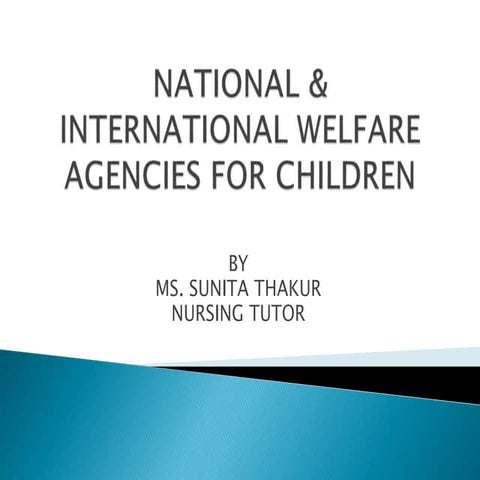 national & international welfare agencies for children
