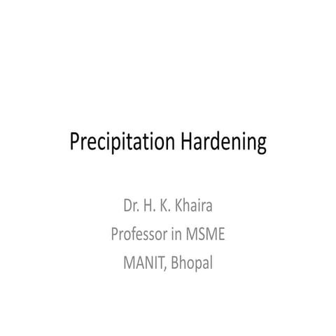 precipitation hardening
