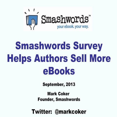 Smashwords Survey Helps Authors Sell more eBooks (Smashwords tutorial series,...