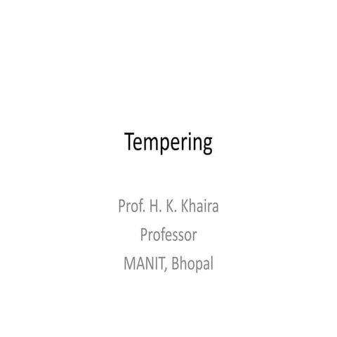  tempering