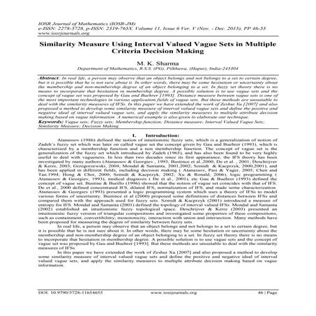 Similarity Measure Using Interval Valued Vague Sets in Multiple Criteria Deci...