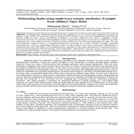 Delineating faults using multi-trace seismic attributes: Example from offshor...