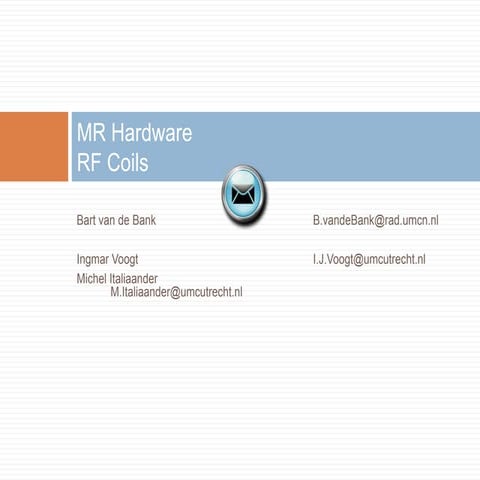 RF Coils invivo NMR course 2014