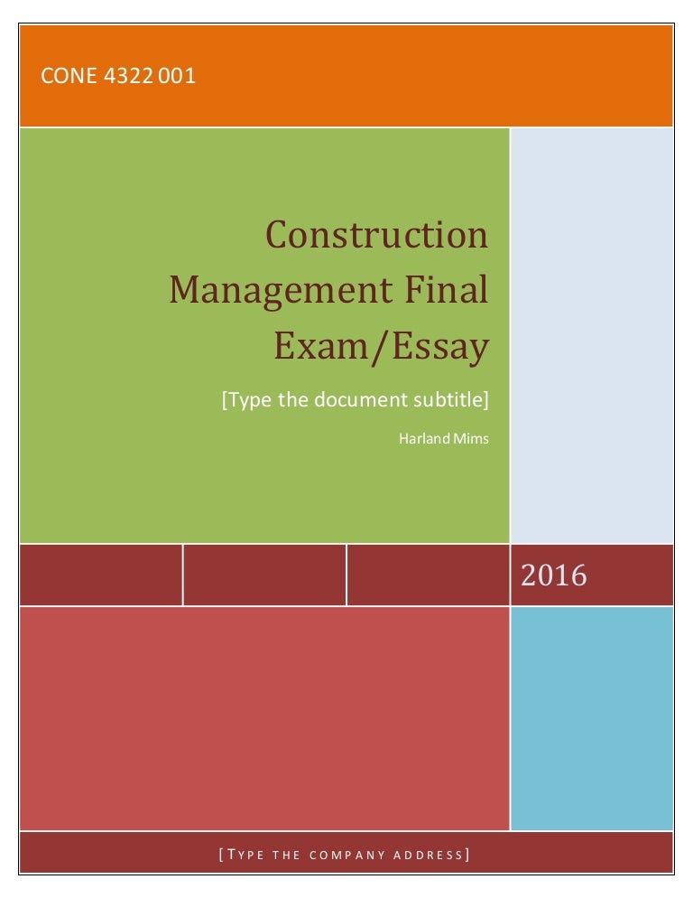 Construction Management Final Exam Essay