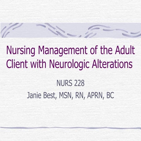 NurseReview.Org - Nursing Management of the Adult Client with Neurologic Alte...
