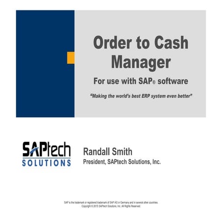 Order to Cash Manager Overview