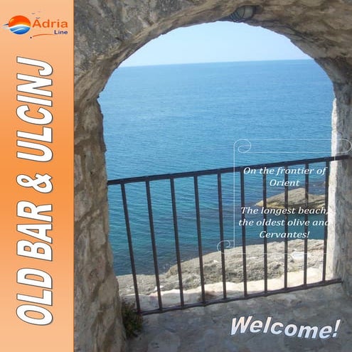Old Bar and Ulcinj