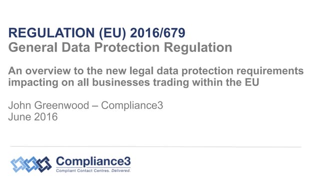 General Data Protection Regulations (GDPR) Summary 