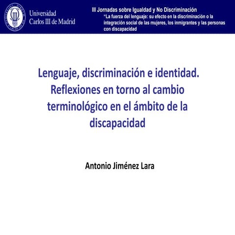 guía para un uso no discriminatorio del lenguaje (en el entorno de la discapacidad)