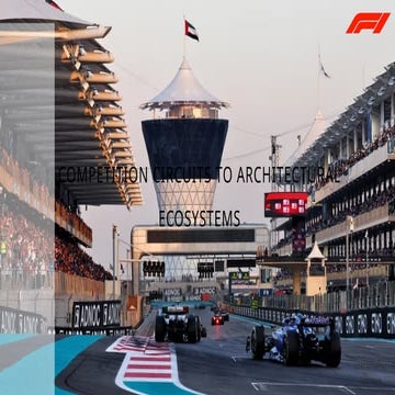 Transforming Formula 1 Circuits into Multifunctional Architectural ...