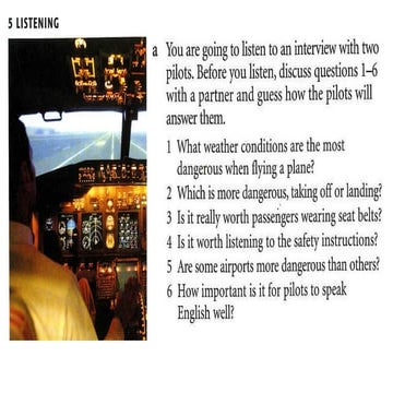 You are going to listen to an Interview with two pilots | PPTX
