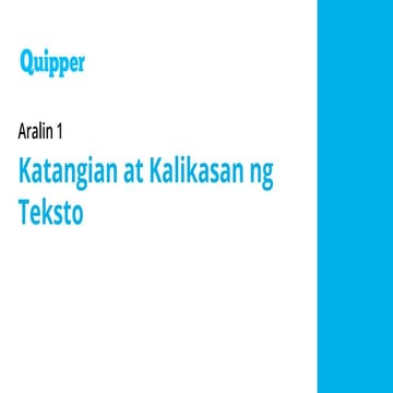 KATANGIAN AT KALIKASAN NG TEKSTO FPL.pptx