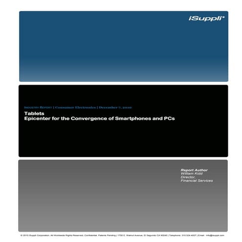 Tablets - Epicenter for Convergence