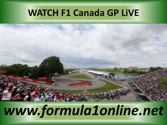 Watch f1 canada gp live racing | PPT