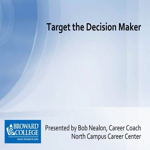 Target the Decision Maker Presentation