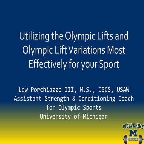 Utilizing the Olympic Lifts and Olympic Lift Variations Most Effectively for ...